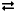 Two black arrows pointing in opposite directions.