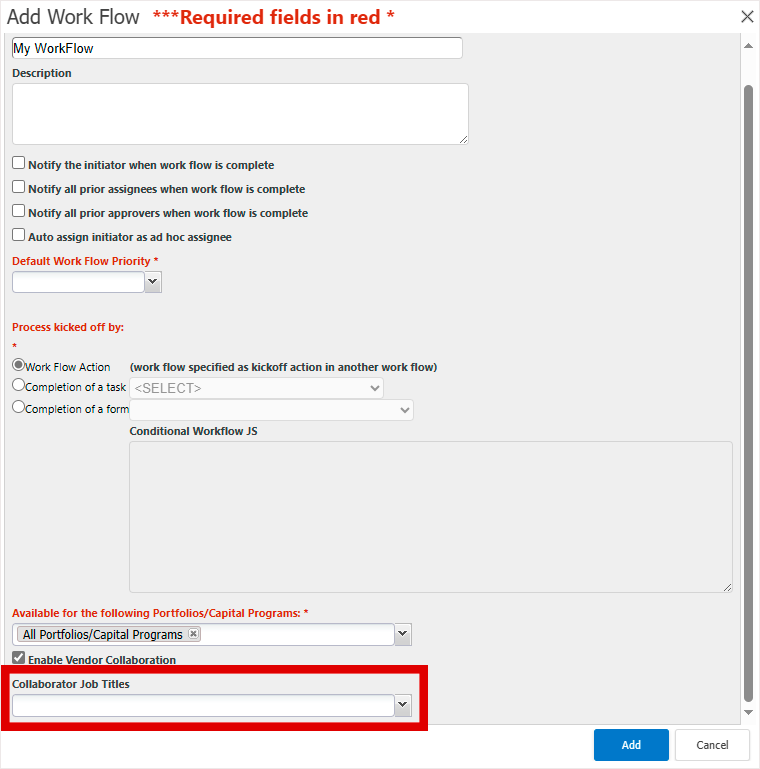 Add Work Flow dialog with Enable Vendor Collaboration highlighted.