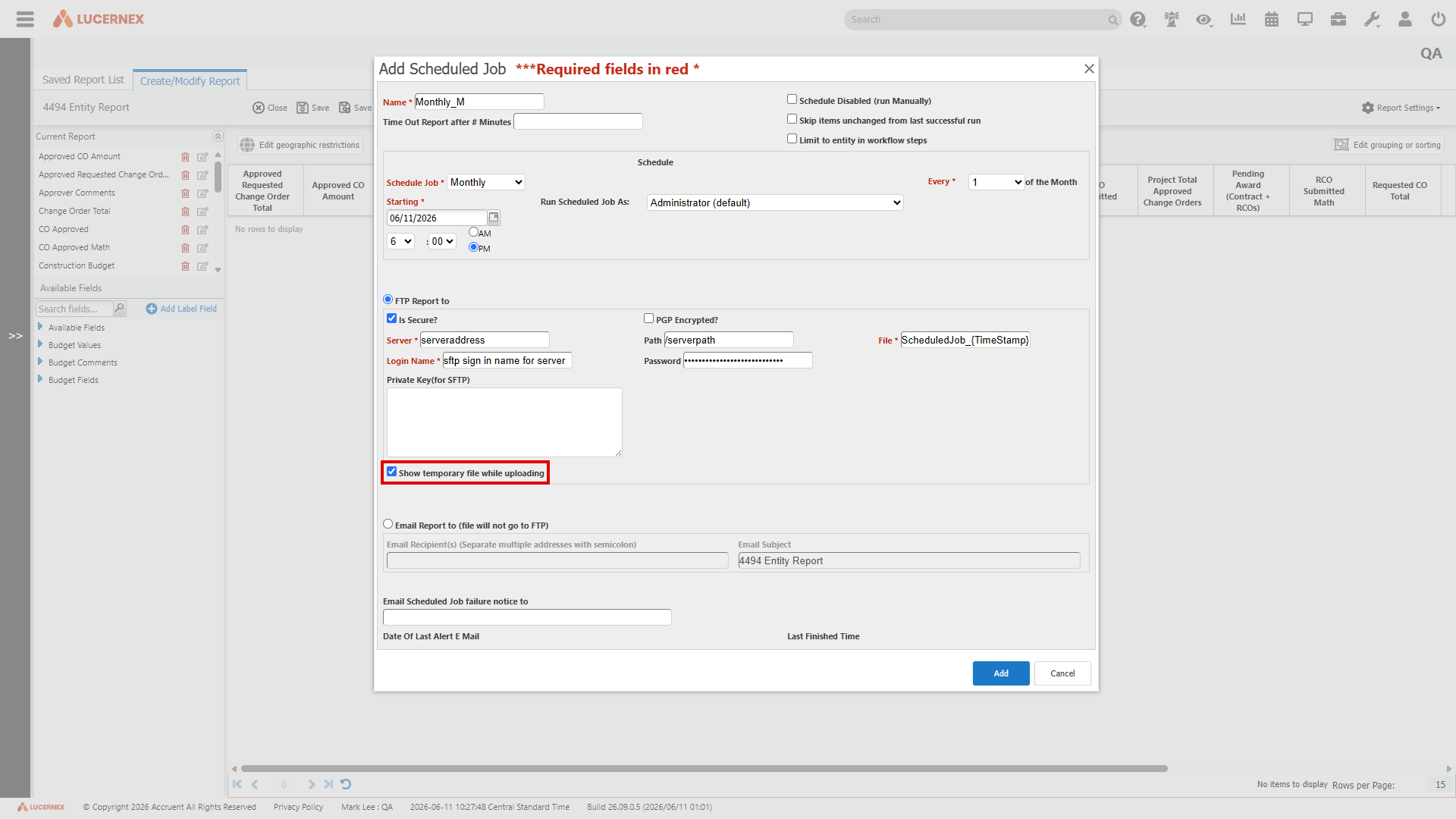 The scheduled job FTP Report settings showing the new Show temporary file while uploading option