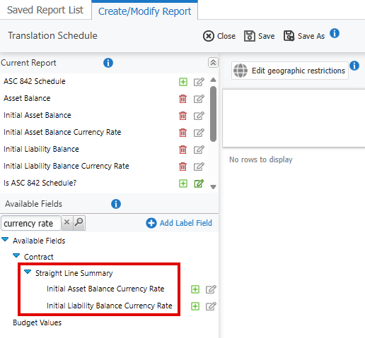 initial asset and liability balance currency rate fields available in Create/Modify Report by searching for currency rate