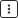 square with vertical ellipsis
