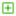 A green plus icon in the middle of a square.