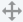 A small gray button which looks like the four arrows pointing in opposite directions.